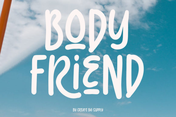 Body Friend: A Practical Evaluation of a Casual Display Font