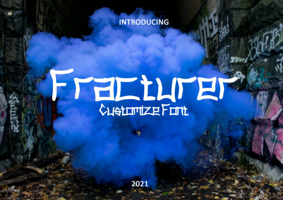Fracturer Font Evaluation