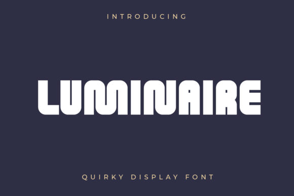 Luminaire: The Display Font That Lights Up Your Creative Projects